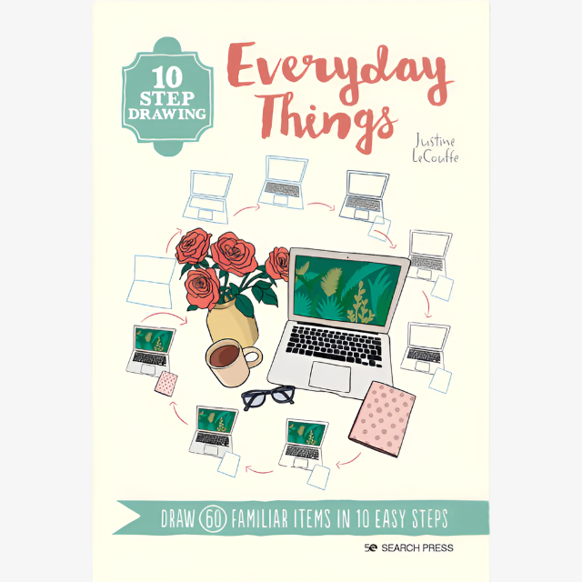 10 Step Drawing: Everyday Things by Justine Lecouffe ?Çô Learn to draw everyday objects like a pro in just 10 easy steps with step-by-step guidance.