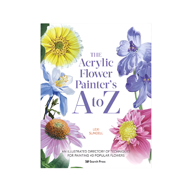The Acrylic Flower Painter?ÇÖs A to Z by Lexi Sundell ?Çô Step-by-step guide to painting 40 popular flowers in acrylics, with detailed techniques for colour mixing and texture.
