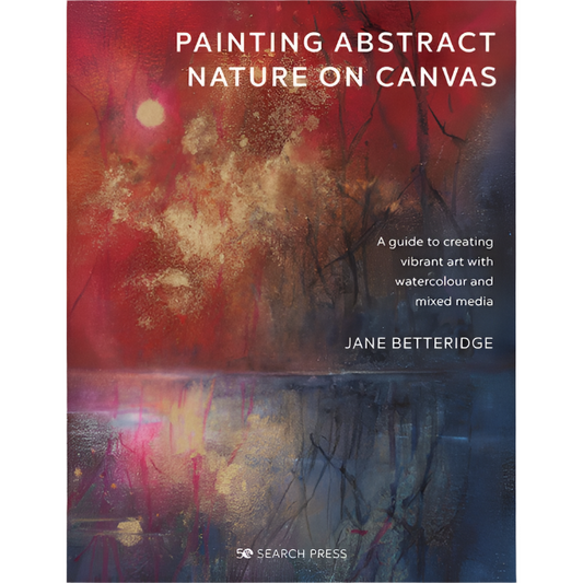 Painting Abstract Nature on Canvas by Jane Betteridge ?Ãƒâ€¡ÃƒÂ´ A guide to creating semi-abstract nature landscapes using watercolour and mixed media techniques, with step-by-step projects.