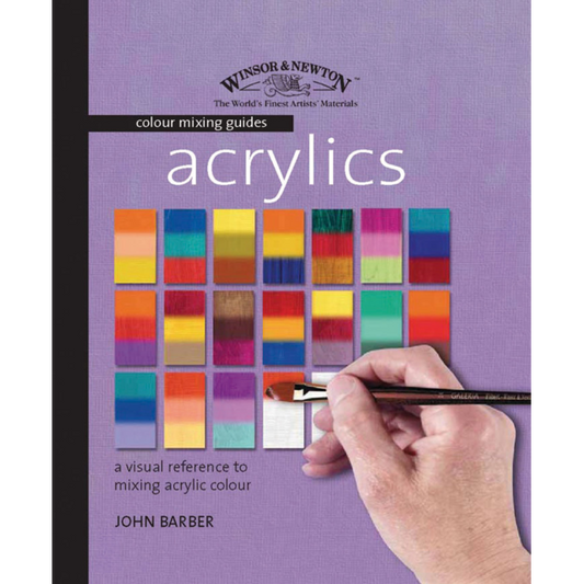 Colour mixing guide: acrylics by Julie Collins