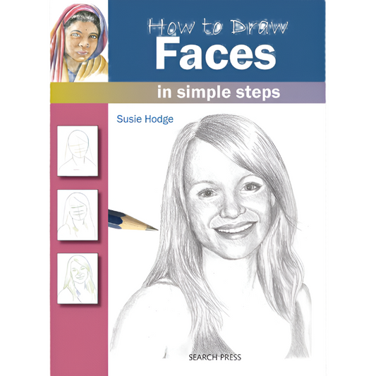 How to draw: faces by Susie Hodge