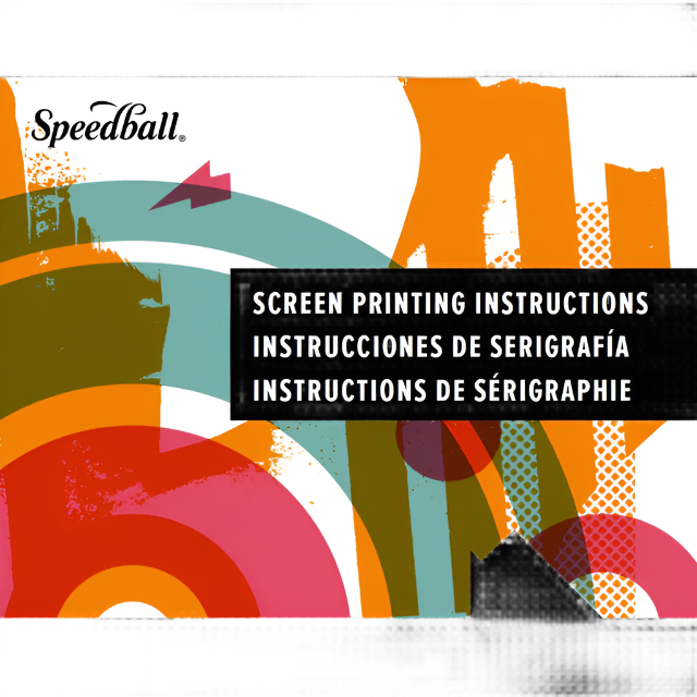 Speedball Screen Printing Instruction Book