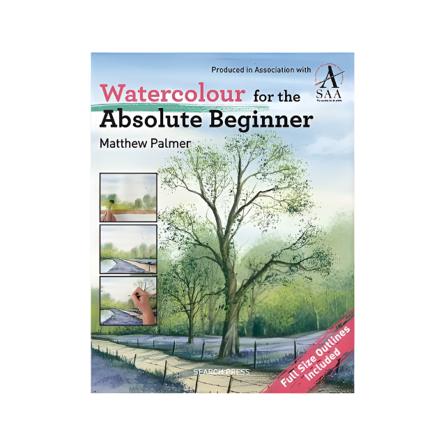 Watercolour for the absolute beginner by Matthew Palmer