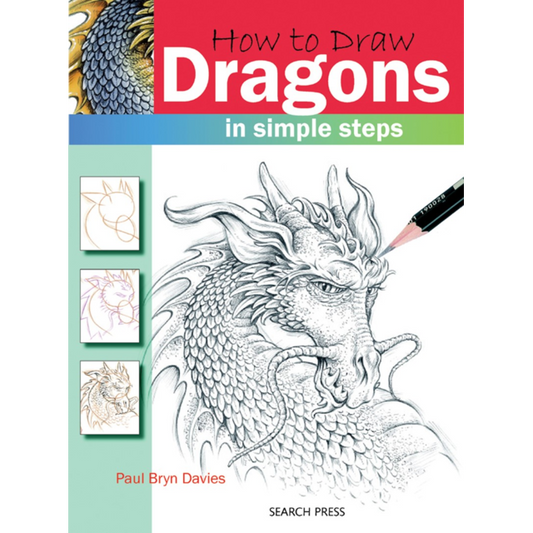 How to draw: dragons by Paul Bryn Davies.